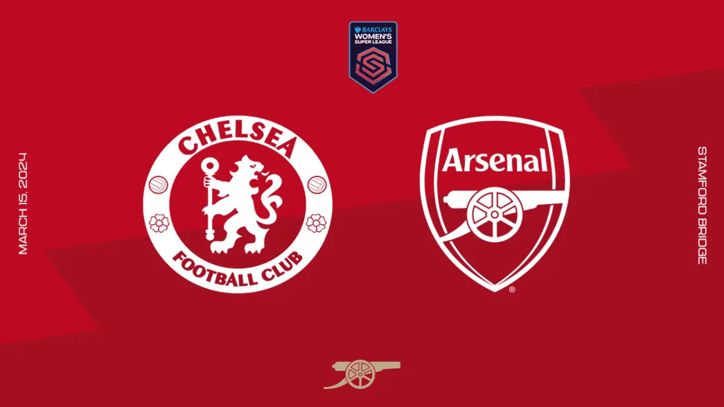 Chelsea arsenal WSL Match preview in this global womens football weekend