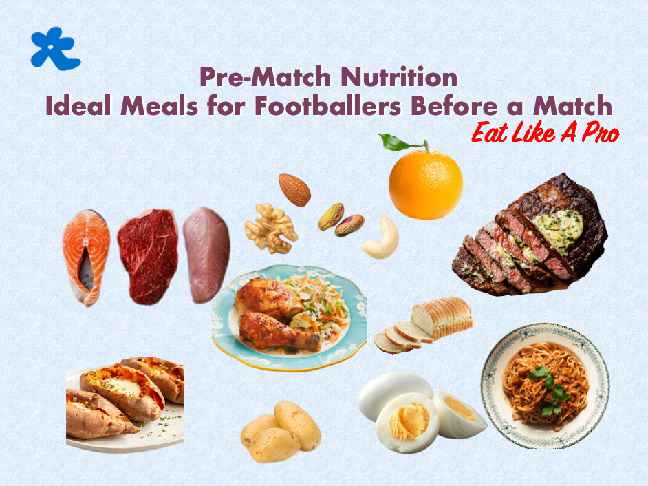 Pre-Match Nutrition: Ideal Meals for Footballers Before a Match – hana ...